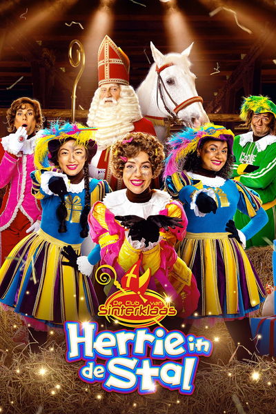 De Club van Sinterklaas: Theatershow - Herrie in de Stal