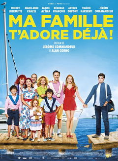 Ma Famille T'adore Déjà (2016)