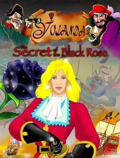 Yolanda, The Secret of the Black Rose