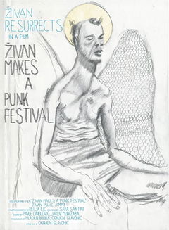 Zivan Makes a Punk Festival (2014)