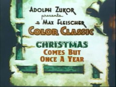 Christmas Comes But Once a Year (1936)