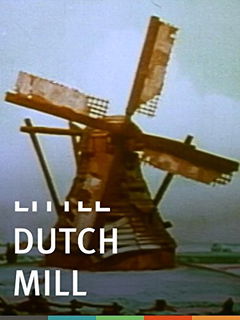 Little Dutch Mill (1934)