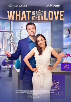 What We Do for Love (2023)