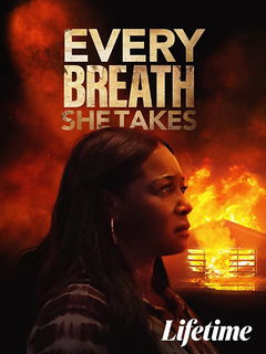 Every Breath She Takes (2023)