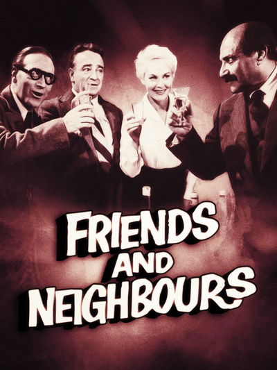 Friends and Neighbours