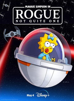 Maggie Simpson in Rogue Not Quite One (2023)