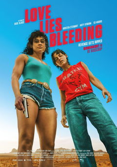Love Lies Bleeding (2024)