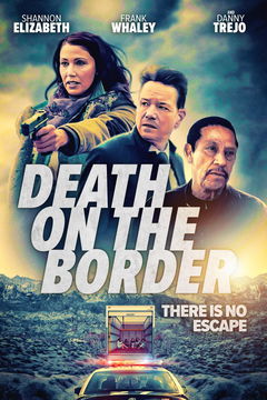 Death on the Border (2023)