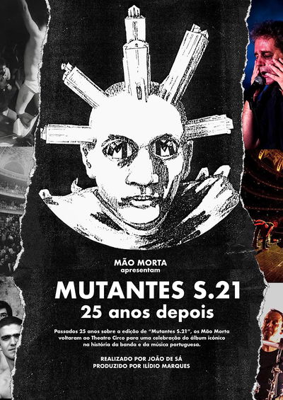 Mutantes S.21 - 25 anos depois