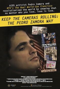 Keep the Cameras Rolling: The Pedro Zamora Way (2021)