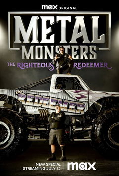 Metal Monsters: The Righteous Redeemer (2023)