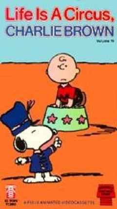 Life Is a Circus, Charlie Brown (1980)