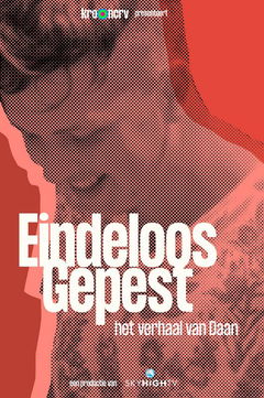 Eindeloos gepest - het verhaal van Daan (2023)