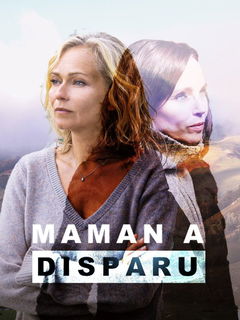 Maman a disparu (2022)