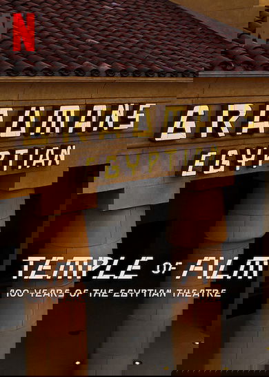 Temple of Film: 100 Years of the Egyptian Theatre