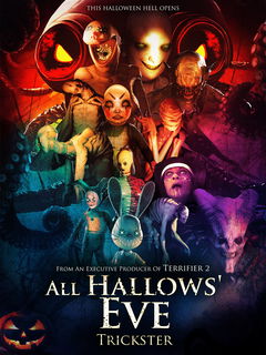 All Hallows Eve Trickster (2023)