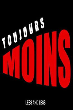 Toujours moins (2010)