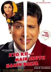 Kyo Kii... Main Jhuth Nahin Bolta (2001)