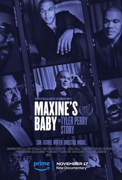 Maxine's Baby: The Tyler Perry Story (2023)