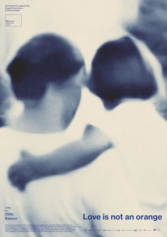 Love Is Not an Orange (2022)