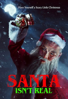 Santa Isn't Real (2023)