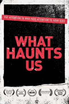 What Haunts Us (2018)