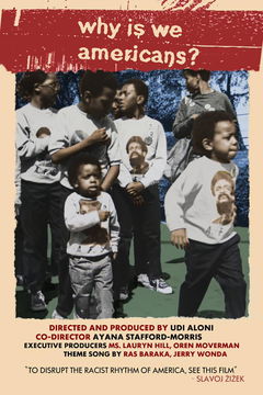 Why Is We Americans? (2020)