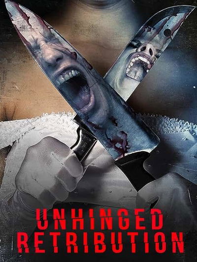 Unhinged: Retribution
