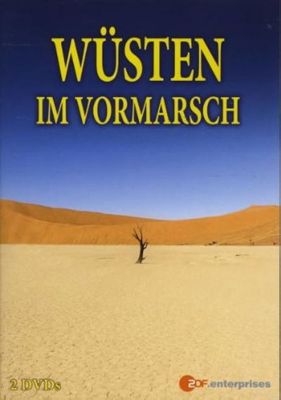 Wüsten im Vormarsch