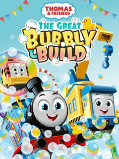 Thomas and Friends: The Great Bubbly Build (2023)