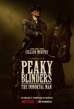 Peaky Blinders: The Immortal Man (2026)