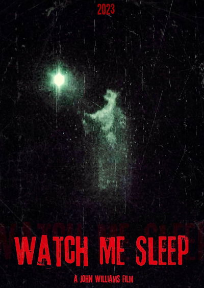 Watch Me Sleep