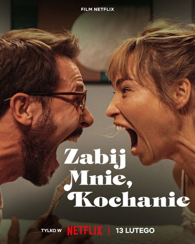 Zabij mnie, kochanie