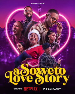 A Soweto Love Story (2024)