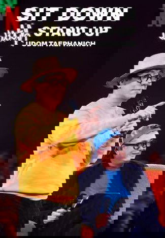 Sit Down with Stand Up Udom Taephanich