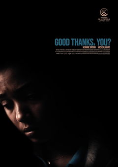 Good Thanks, You? (2020)