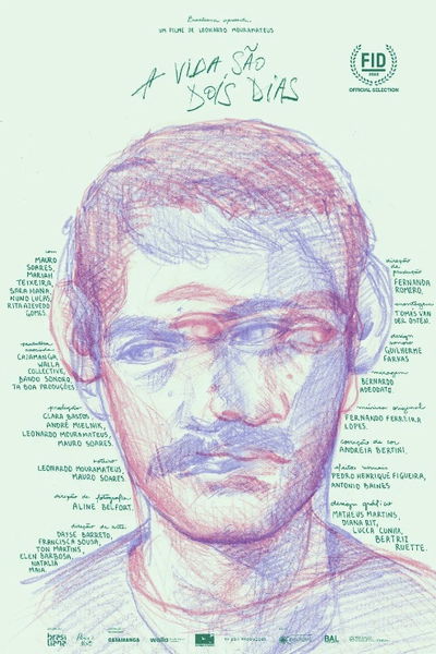 A Vida São Dois Dias