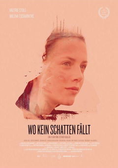 Wo Kein Schatten Fällt (2018)