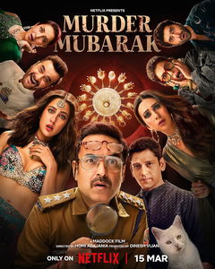 Murder Mubarak (2024)