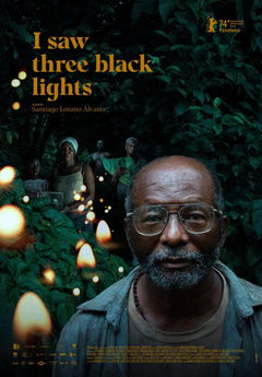 I Saw Three Black Lights (2024)