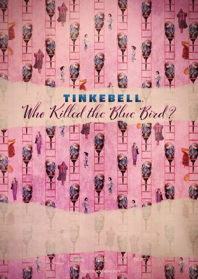 Tinkebell - Who Killed the Blue Bird?