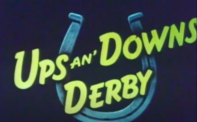 Ups an' Downs Derby