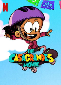 The Casagrandes Movie (2024)