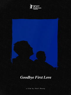 Goodbye First Love (2024)