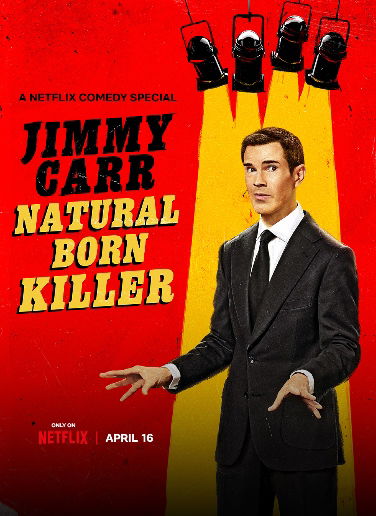 Jimmy Carr: Natural Born Killer