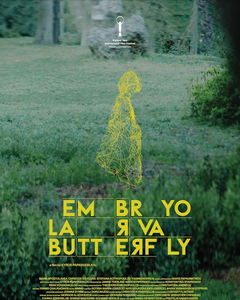 Embryo Larva Butterfly (2023)