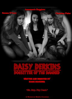 Daisy Derkins: Dogsitter of the Damned (2013)