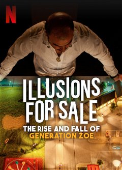 El Vendedor de Ilusions: El Caso Generación Zoe (2024)