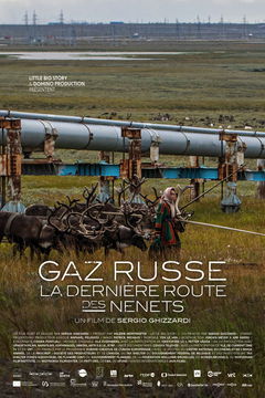Gaz russe - La dernière route des nenets (2023)