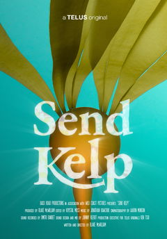 Send Kelp! (2023)